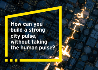 
        How can you build a strong city pulse, without taking the human pulse?
      